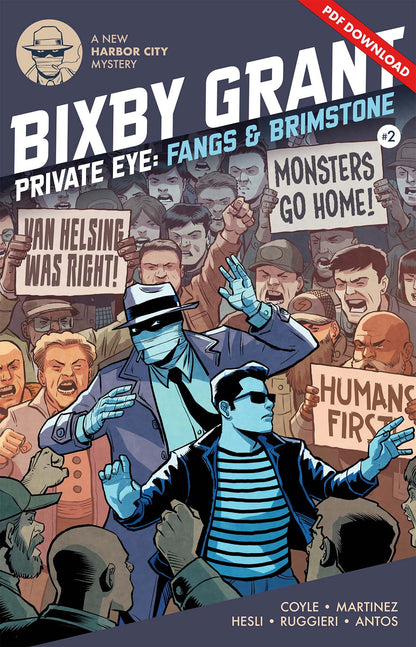 Bixby Grant: Fangs & Brimstone Part 2
