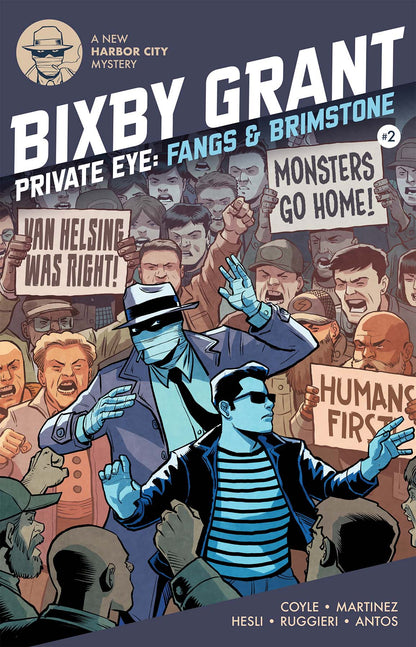 Bixby Grant: Fangs & Brimstone Part 2
