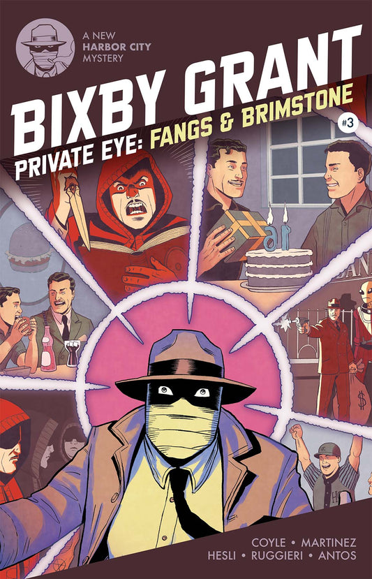 Bixby Grant: Fangs & Brimstone Part 3
