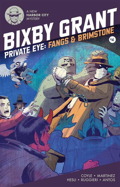 Bixby Grant: Fangs & Brimstone Part 4